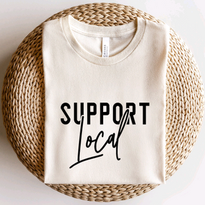 Support Local Tshirt