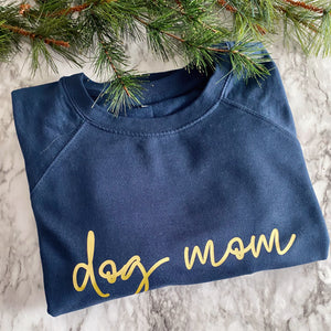 Luxxe Dog Mom Sweatshirt